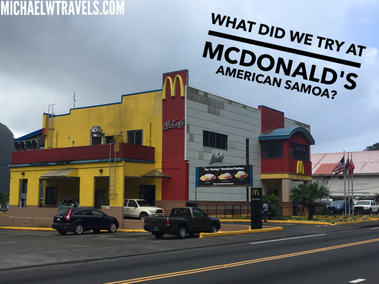 What Did We Try At McDonalds American Samoa?